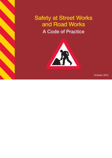 Safety at Street Works and Road Works