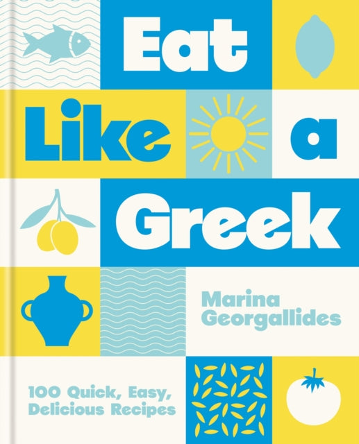 Eat Like a Greek