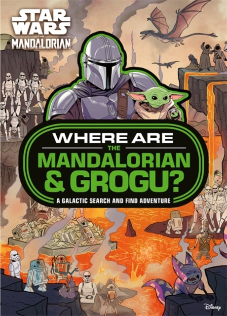 Star Wars: Where are The Mandalorian and Grogu? Search and Find Activity Book